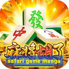 safari game manga